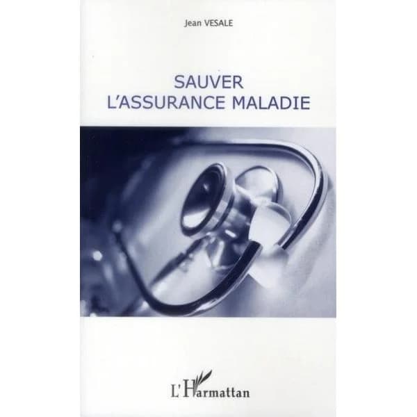 Sauver l'Assurance Maladie