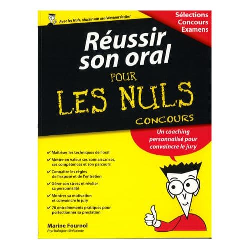 Réussir Son Oral pour Les Nuls