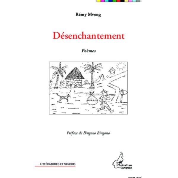 Désenchantement, Poèmes de Rémy Mveng