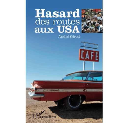 Hasard des Routes aux USA