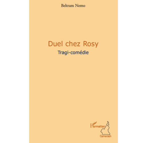 Duel Chez Rosy (Tragi-Comédie)