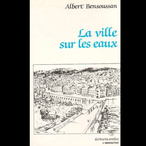 La Ville sur les Eaux