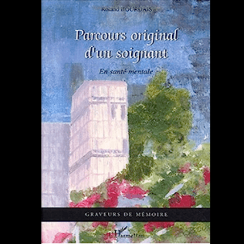 Parcours Original d’un Soignant en Santé Mentale