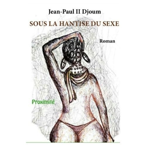Sous la hantise du sexe
