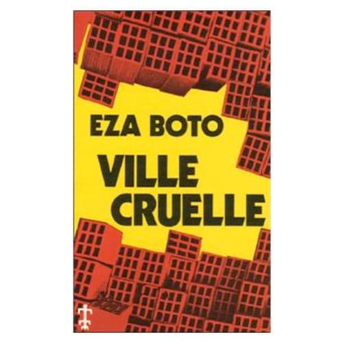 Ville cruelle