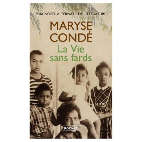 La vie sans fards