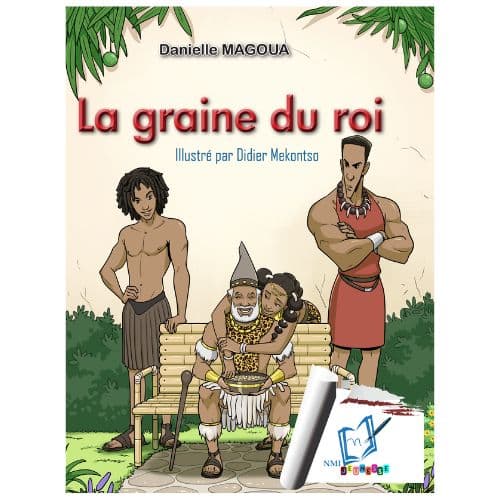 La graine du roi