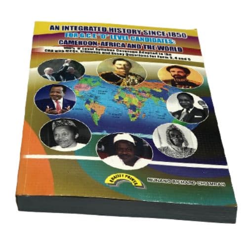 Livre Scolaire D'Histoire An Integrated History since 1850 FORM 3
