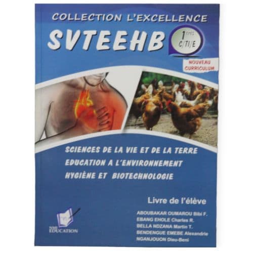 Livre Scolaire De Sciences L' excellence en SVTEEHB 1ère C et E