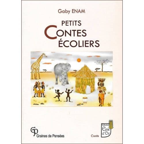 Petits Contes d'Ecoliers
