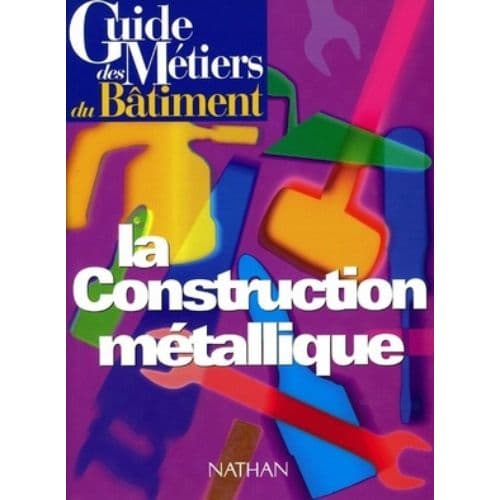 La Construction Métallique