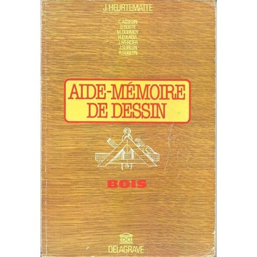 Aide Mémoire de Dessin Le Bois