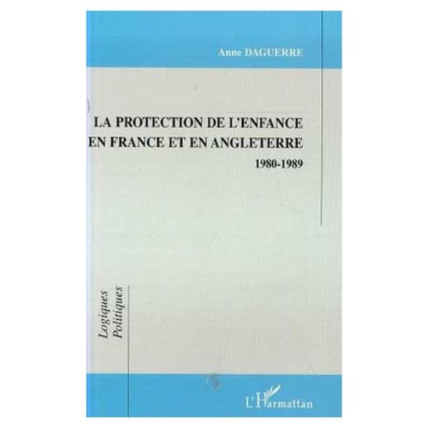 La Protection De L’enfance En France Et En Angleterre 1980-1989