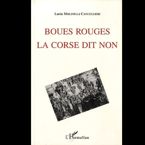 Boues Rouges la Corse dit Non