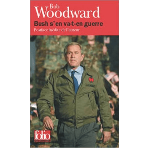 Bush s’en Va-t-en Guerre