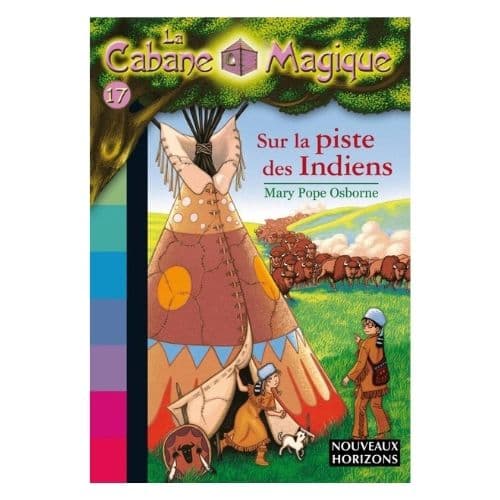 Sur la piste des Indiens