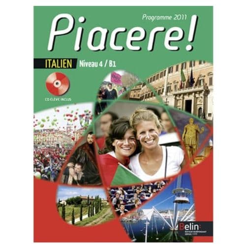 Livre Scolaire D'Italien Piacere Niveau 4/B1 Tle