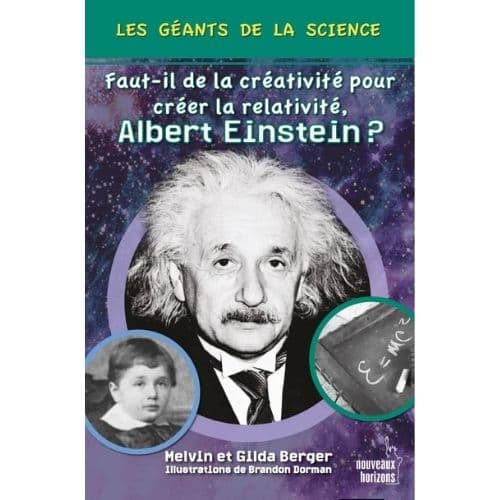 Albert Einstein (Faut-il de la creativité pour créer la relativité)