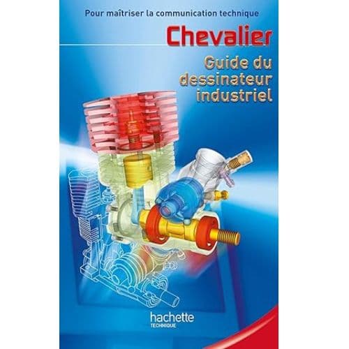 Guide du Dessinateur Industriel